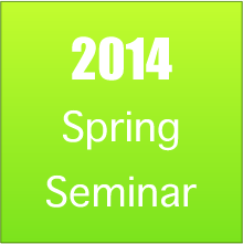 2014 Spring Seminar